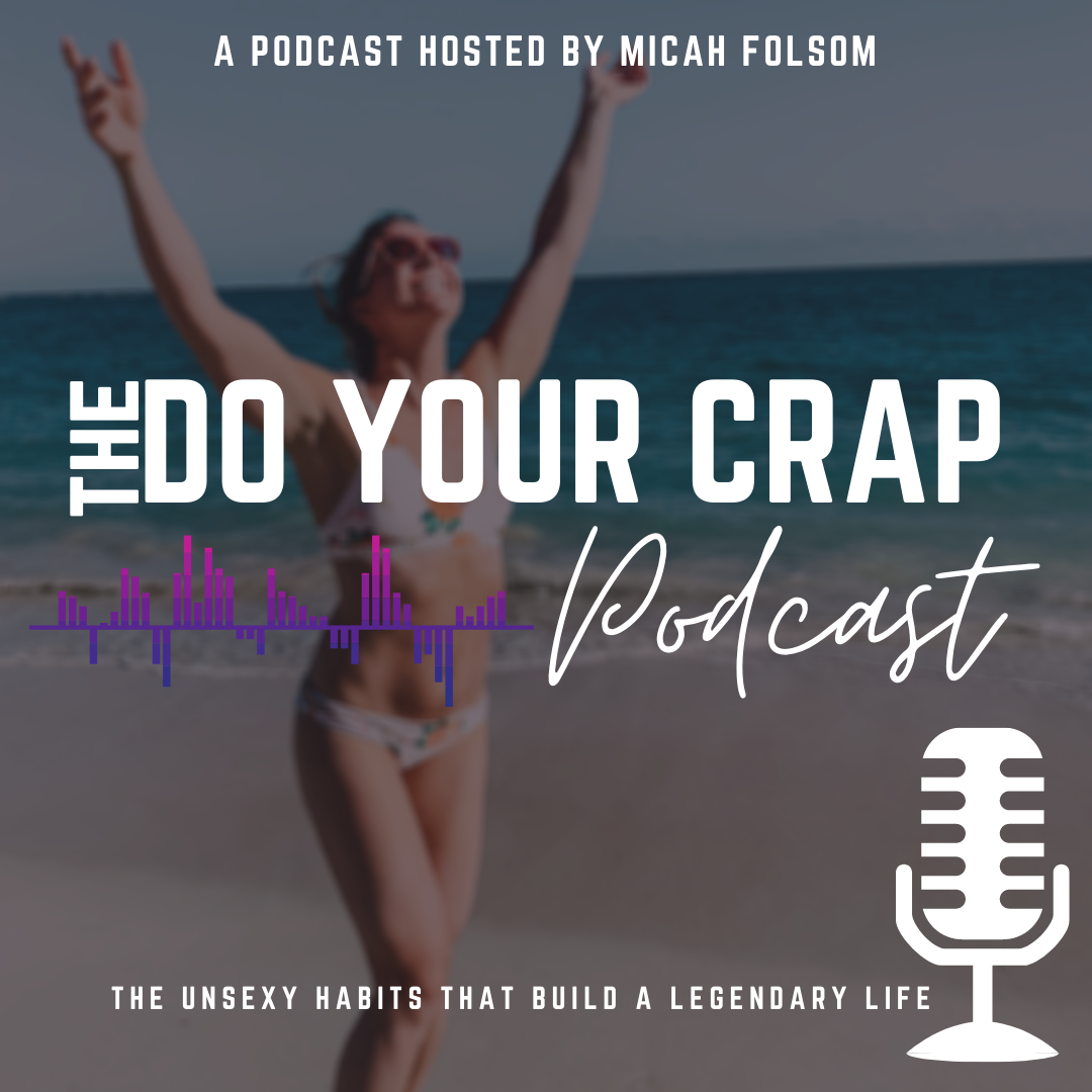 Do Your Crap Podcast